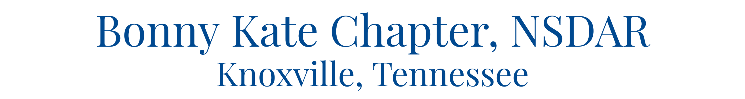 Bonny Kate Chapter, NSDAR