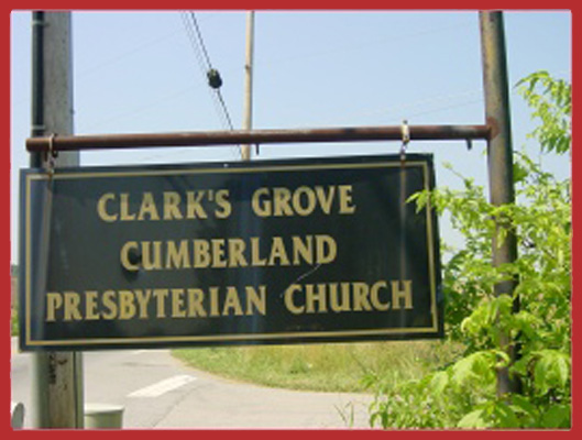 Clark's Grove Cumberland Presbyterian Church sign