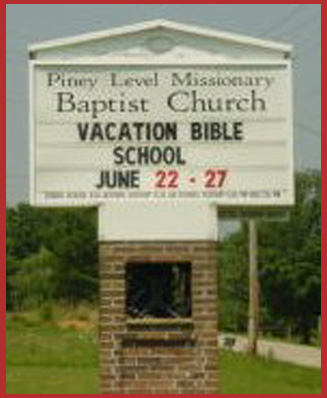 Piney Level Baptist Church sign