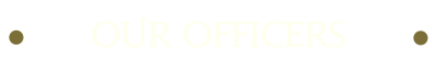 OurOfficersHeader Our Officers