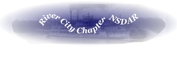 River City Chapter  NSDAR